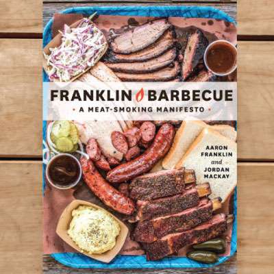 Franklin Barbecue by Franklin and Mackay